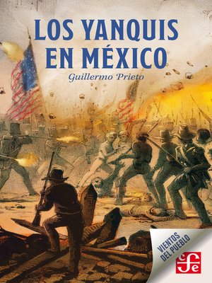 cover image of Los yanquis en México